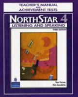 NorthStar: Listening and Speaking Level 4, Third Edition Teacher's Manual and Achievement Tests B001R65AEM Book Cover