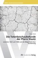 Die Totenbeschaubefunde Der Pfarre Staatz 3639634578 Book Cover