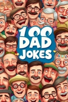 100 Dad Jokes B0CWV5XY5Y Book Cover