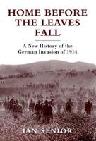 Invasion 1914: The Schelieffen Plan to the Battle of the Marne B001N0QXOI Book Cover