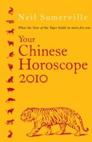 Your Chinese Horoscope 2010 0007281463 Book Cover