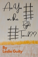 Are You on the Right Track? 1959543482 Book Cover