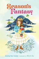 Season's Fantasy 1532982860 Book Cover
