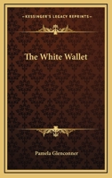 The White Wallet 1419158767 Book Cover