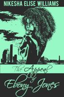 The Appeal of Ebony Jones 0692123946 Book Cover