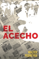 El acecho (Spanish Edition) 1648000487 Book Cover