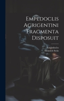 Empedoclis Agrigentini Fragmenta Disposuit 1022489372 Book Cover