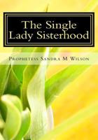The Single Lady Sisterhood 1497420040 Book Cover