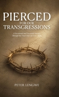 Pierced for Our Transgressions 197229976X Book Cover