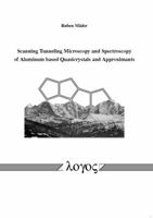 Scanning Tunneling Microscopy and Spectroscopy of Aluminum Based Quasicrystals and Approximants 3832526757 Book Cover
