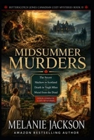 Midsummer Murders: The Secret Mayhew in Scotland Death in Taigh Mhor Murals from the Dead B08WZH8KLT Book Cover