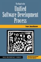 The Road to the Unified Software Development Process (SIGS Reference Library) 0521787742 Book Cover