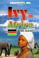 Ivy in Africa: Elephant Shifters Adventure 1570902828 Book Cover