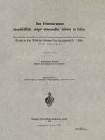 Das Veterinarwesen Einschliesslich Einiger Verwandter Gebiete in Italien: Nach Berichten Des Landwirtschaftlichen Sachverstandigen Beim Kaiserlich Deutschen Konsulat in ROM, Wirklichen Geheimen Ober-R 366242309X Book Cover