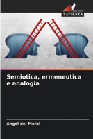 Semiotica, ermeneutica e analogia (Italian Edition) 6206435075 Book Cover