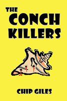 The Conch Killers 142692562X Book Cover