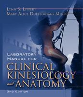 Laboratory Manual for Clinical Kinesiology and Anatomy