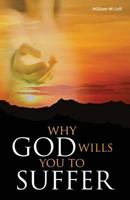 Why God Wills You to Suffer 1593308523 Book Cover