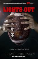 Lights Out: Living in a Sightless World 057814655X Book Cover