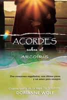 Acordes sobre el arcoíris B08PX79S2R Book Cover