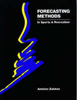 Forecasting Methods in Sports and Recreation 1550770640 Book Cover