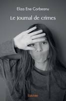 Le Journal de crimes (French Edition) 2414555734 Book Cover