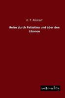 Reise Durch Palastina Und Uber Den Libanon 3956560582 Book Cover