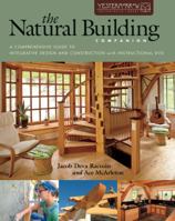 The Natural Building Companion A Comprehensive Guide to Integrative Design and Construction (Yestermorrow Design/ Build Library) 1603583394 Book Cover