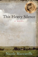 This Heavy Silence 1557255083 Book Cover