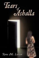 Tears of Ashalla 1438973411 Book Cover