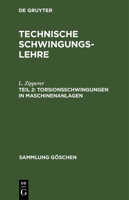 Torsionsschwingungen in Maschinenanlagen 3110062135 Book Cover