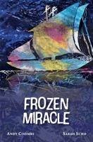 Frozen Miracle 1685241506 Book Cover