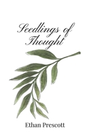 Seedlings of Thought 1805669591 Book Cover