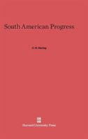 South American Progress 0674187415 Book Cover
