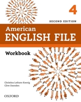 American English File 2nd Edition 4. Workbook without Answer Key (Ed.2019) (American English File Second Edition) 0194776069 Book Cover