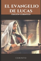 El Evangelio de Lucas según Cerinto B0BMT2BT13 Book Cover
