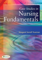 Case Studies in Nursing Fundamentals 0803629230 Book Cover
