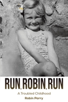 Run, Robin, Run 1528994515 Book Cover