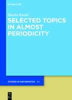 Selected Topics in Almost Periodicity 3110763222 Book Cover