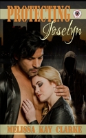 Protecting Joselyn: Team Cerberus Book 1 1722236566 Book Cover