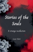 Stories of the Souls B0F912C98F Book Cover