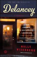 Delancey: A Man, a Woman, a Restaurant, a Marriage 1451655118 Book Cover