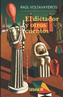 El dictador y otros cuentos B08RR8PFQ2 Book Cover