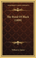The Bond of Black 1516890078 Book Cover