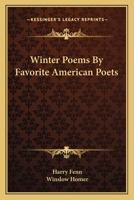 Winter Poems by Favorite American Poets: With Illustrations 3337256910 Book Cover