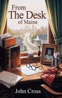 From the Desk of Maine B0G21CLW19 Book Cover