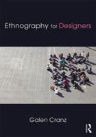Ethnography for Designers 1138121088 Book Cover