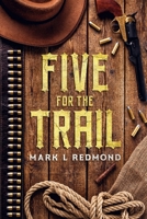 Five for the Trail B0BCHG93J1 Book Cover