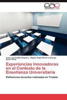 Experiencias Innovadoras en el Contexto de la Enseñanza Universitaria 3846570818 Book Cover