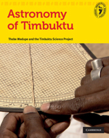 Indigenous Knowledge Library - Astronomy of Timbuktu 0521169763 Book Cover